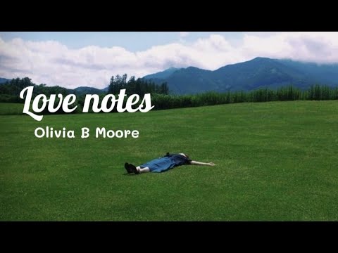 [THAISUB] Love Notes - Olivia B Moore แปลไทย