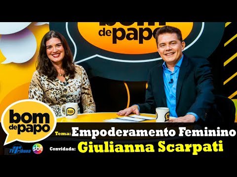 Programa Bom de Papo - 18/07/2018 -  Giulianna Scarpati