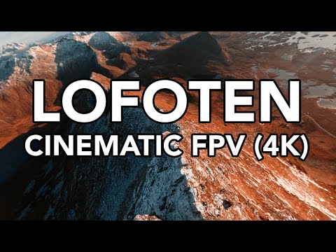 LOFOTEN 4K - CINEMATIC FPV DRONE