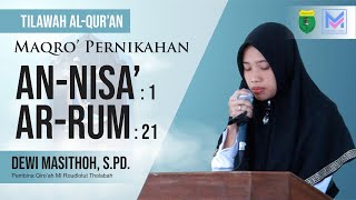 Download lagu Tilawah Maqro' Pernikahan | Dewi Masithoh, S.Pd mp3 Download lagu Tilawah Maqro' Pernikahan | Dewi Masithoh, S.Pd mp3