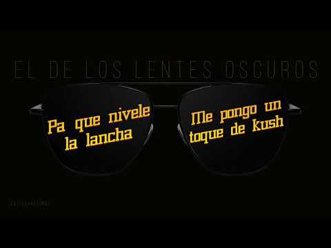 Brayan Salcedo -El De Los Lentes Oscuros (Lyric Video)