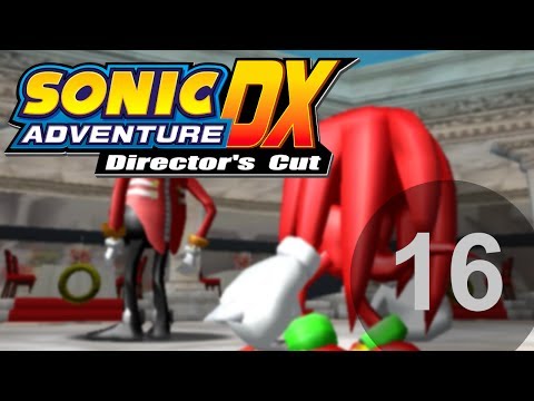 Sonic Adventure DX - pt. 16 Knuckles - Red Mountain