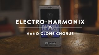 Video thumbnail for Electro-Harmonix Nano Clone Chorus | Reverb Demo Video by Reverb
