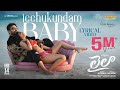 Icchukundam Baby Lyrical Video Laila Vishwaksen Akanksha Sharma Ram Narayan Leon James