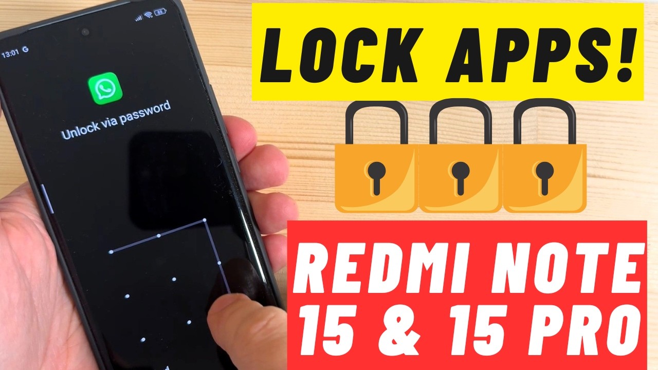 How to LOCK  APPS on Xiaomi REDMI Note 15 & 15 Pro