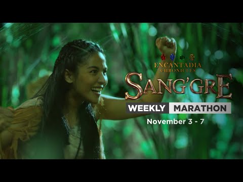 Sang'gre: Weekly Marathon (November 3 - 7, 2025) | Encantadia Chronicles