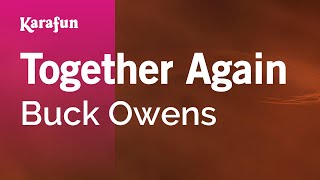 Karaoke Together Again - Buck Owens *