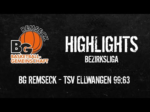Highlights: BG Remseck 2 vs. TSV Ellwangen (Bezirksliga Herren)