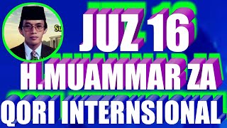 Download lagu juz 16 h muammar za,TILAWATIL AL QURAN QORI INTERNASIONAL.H MUAMMAR ZA-juz 16,muammar juz 16 mp3