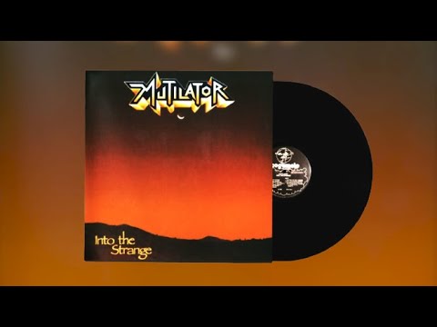 Mutilator - Into The Strange (1988)