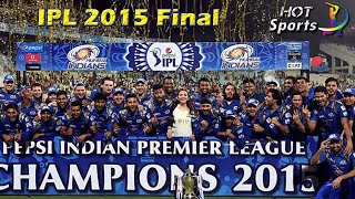IPL 2015 Final - Mumbai Indians vs Chennai Super Kings | Full Match Highlights