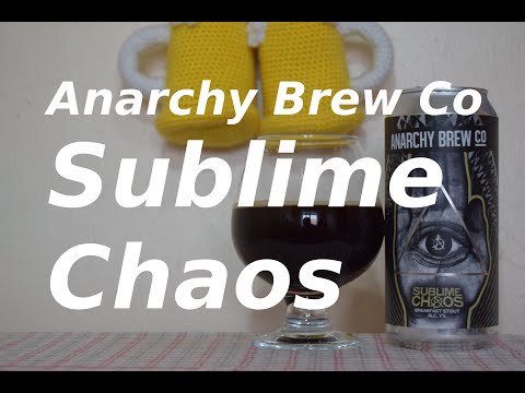 Anarchy Brew Co Sublime Chaos