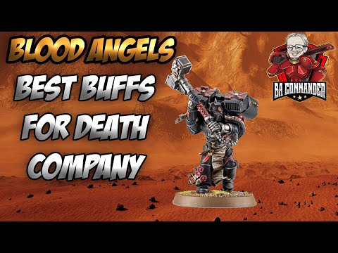 Best Buffs for Death Company (+416% damage!)