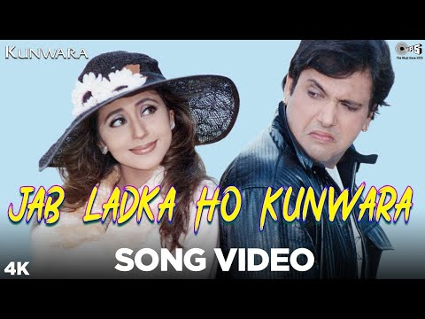 Jab Ladka Ho Kunwara Song Video | Kunwara | Govinda & Urmila | Sonu Nigam | Alka Yagnik | Anu Song