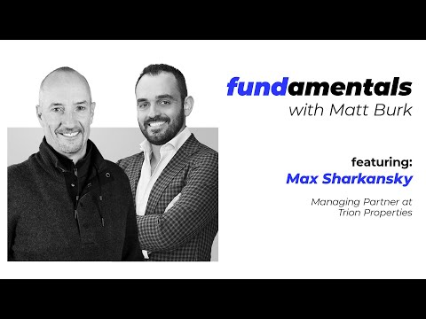 Fundamentals with Matt Burk Episode 6: Max Sharkansky
