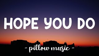 Hope You Do - Chris Brown (Lyrics) 🎵