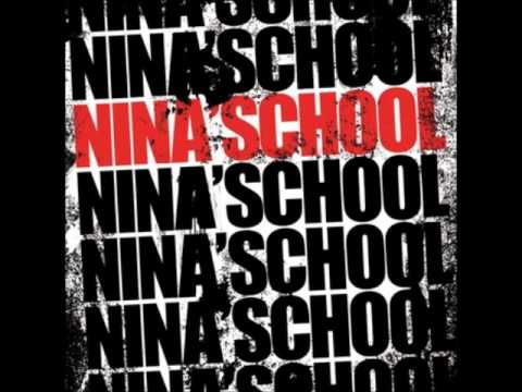 Nina' school - Dernier Râle