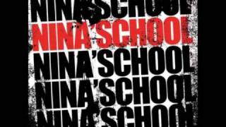 Nina' school - Dernier Râle