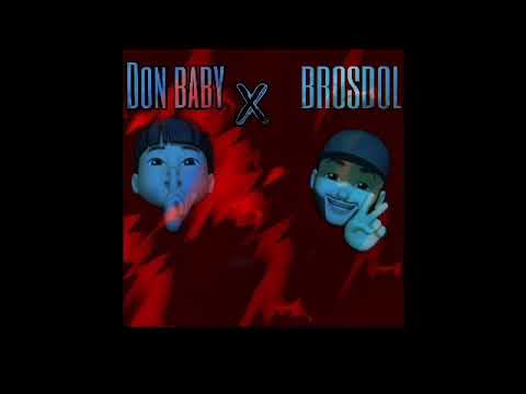 Brosdol x Donbaby - Fuera de juego prod: isayah thomas