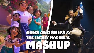 Guns and Ships &amp; The Family Madrigal MASHUP | Encanto &amp; Hamilton | Lin-Manuel Miranda #Shorts