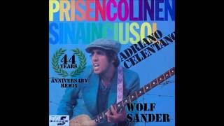 Wolf Sander - Prisencolinensinainciusol - Adriano Celentano (Remix) 107 bpm