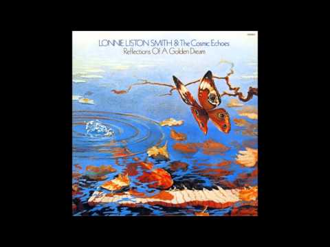 Lonnie Liston Smith & The Cosmic Echoes - Sunbeams