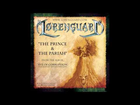 Lorenguard - The Prince and the Pariah