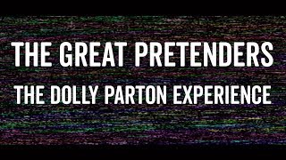 The Great Pretenders - The Dolly Parton Experience Teaser