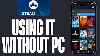 How To Use Steam Link Without PC (2023)