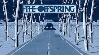 The Offspring - Behind Your Walls
