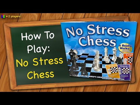 How to play No Stress Chess