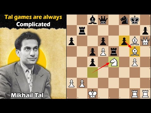 Tal Games are always complicated | Tal vs Tolush 1957