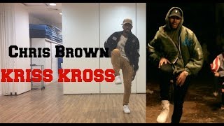 Chris Brown - &quot;Kriss Kross&quot; Official Choreography (DANCE COVER BRASIL) | Fã dança