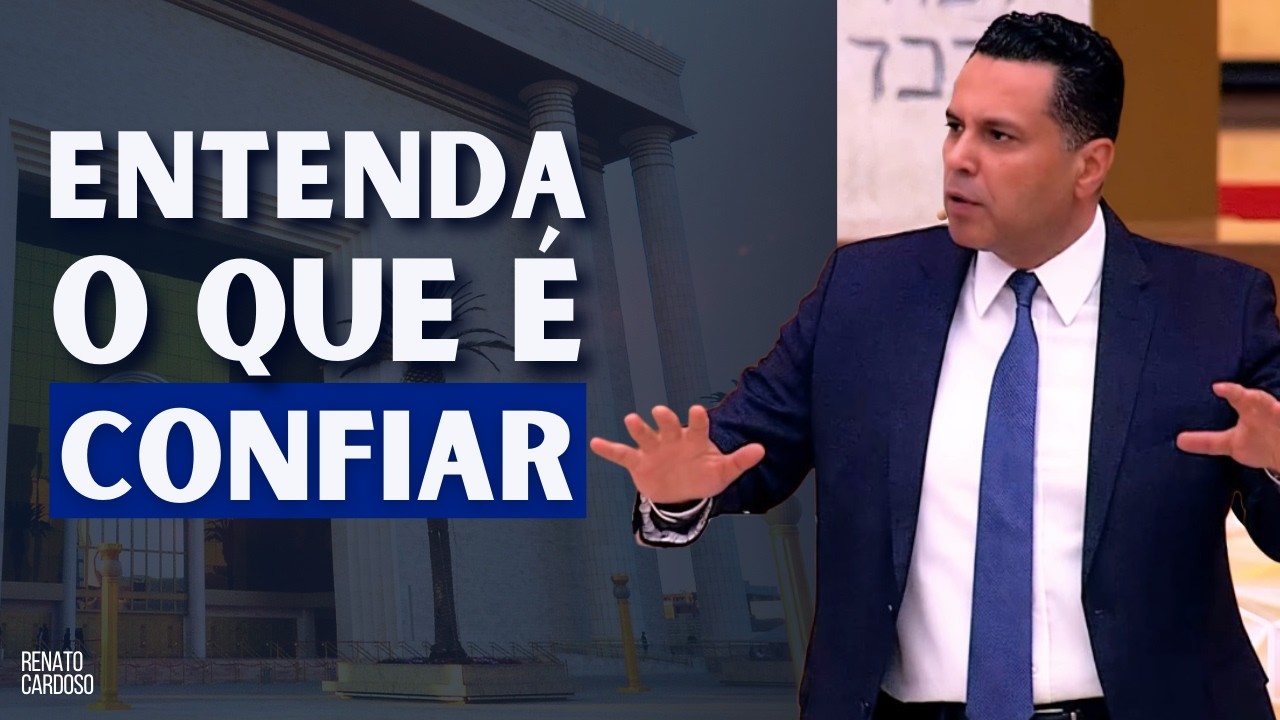 ENTENDA O QUE É CONFIAR