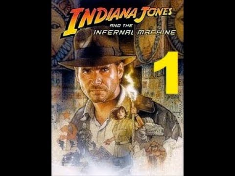 Let's Play: Indiana Jones & The Infernal Machine Part 1 "Canyonlands"