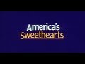 America S Sweethearts 2001 Official Trailer