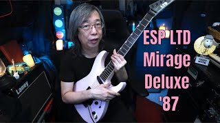 Video thumbnail for ESP LTD Mirage Deluxe '87 by Jon is just TOO LouD!!
