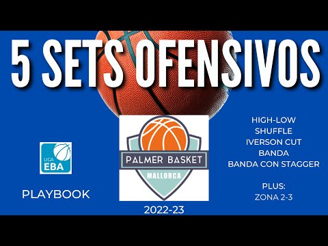 Liga EBA | 5 Sets Ofensivos | PALMER BASKET MALLORCA