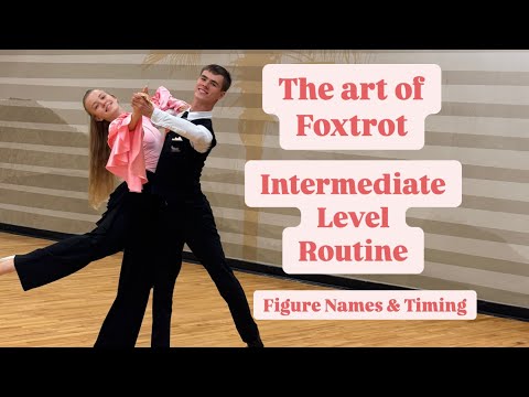 Elegant Slow Foxtrot Routine | Figure Names & Timing