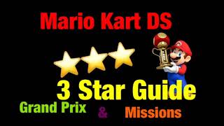 Mario Kart DS 3 Stars Guide (Grand Prix and Missions)