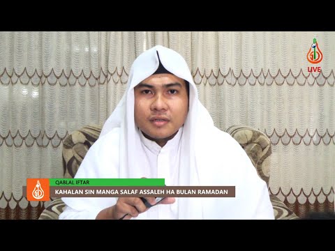 Kahalan sin Manga Salaf AsSaleh ha Bulan Ramadan (Ep. 6) - Ustadz Mohammad Benhar Hassan (Tausug)
