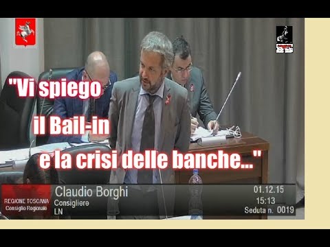Claudio Borghi Aquilini: «Vi spiego il "Bail-in" e la crisi delle banche...»