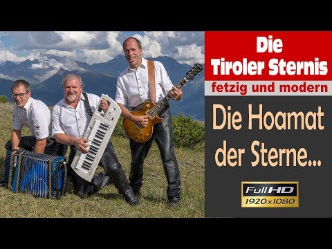 Tiroler Sternis: Die Hoamat der Sterne...