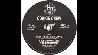 Cookie Crew - Born This Way (Let's Dance) (Cookstrumental)