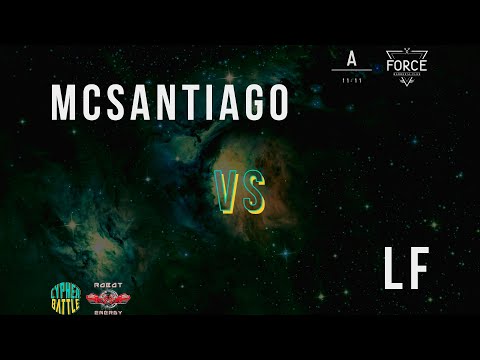 MC SANTIAGO VS LF | CYPHER BATTLE | 16AVOS