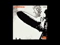 Led Zeppelin - Good Times Bad Times (2023 Remaster)