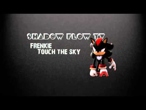 Frenkie-Touch the sky (German)