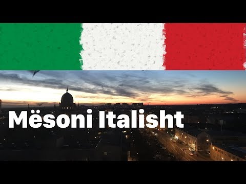 Mësoni Italisht (Shqip - Italisht) - 9 orë