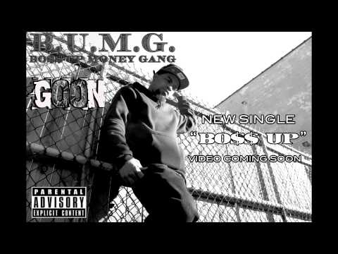 B.U.M.G. GOON-BO$$ UP