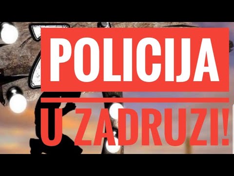POLICIJA U ZADRUZI! HAPŠENJA ZBOG AFERE!